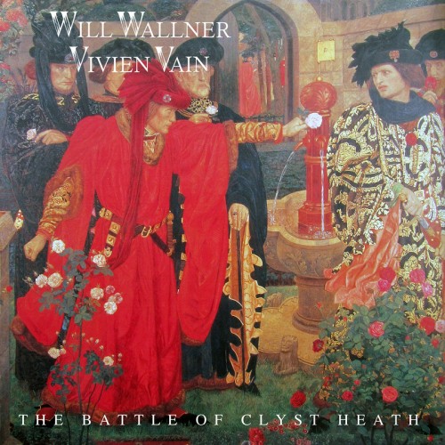 Will Wallner & Vivien Vain “The Battle Of Clyst Heath”  cover art