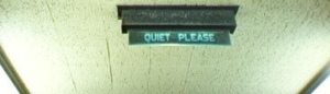 Quiet please