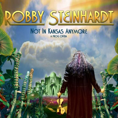 Robby Steinhardt Not In Kansas Anymore cover art