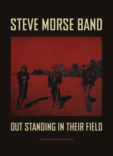 steve morse out stanting in their field transcription book cover