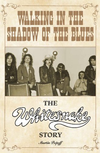 martin popoff whitesnake walking in the shadow of the blues